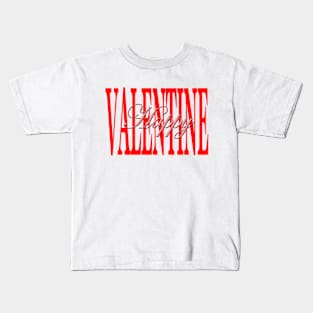 Happy valentine Kids T-Shirt